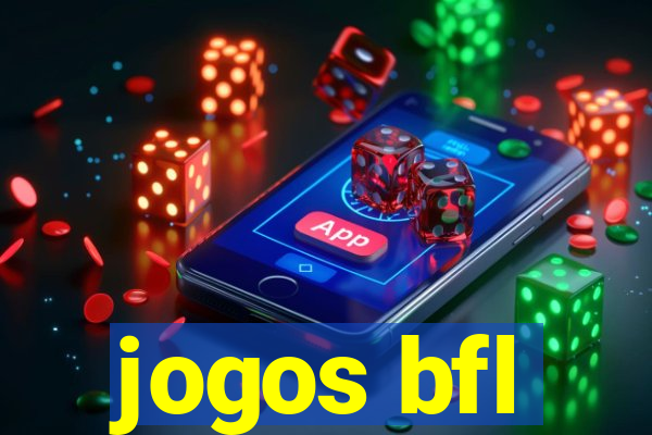 jogos bfl